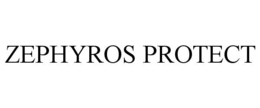 ZEPHYROS PROTECT trademark