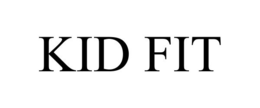 KID FIT trademark