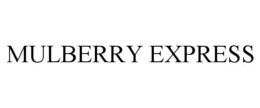 MULBERRY EXPRESS trademark