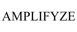 AMPLIFYZE trademark