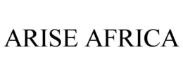 ARISE AFRICA trademark