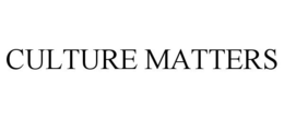 CULTURE MATTERS trademark