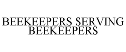 BEEKEEPERS SERVING BEEKEEPERS trademark