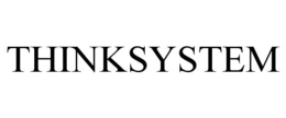 THINKSYSTEM trademark