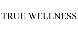TRUE WELLNESS trademark
