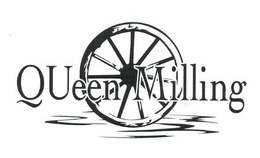 QUEEN MILLING trademark
