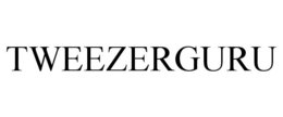 TWEEZERGURU trademark