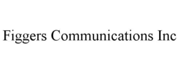 FIGGERS COMMUNICATIONS INC trademark