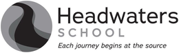 HEADWATERS SCHOOL EACH JOURNEY BEGINS AT THE SOURCE trademark