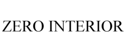 ZERO INTERIOR trademark