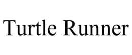 TURTLE RUNNER trademark