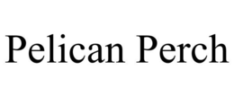 PELICAN PERCH trademark