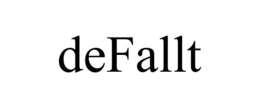 DEFALLT trademark