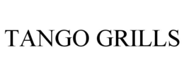 TANGO GRILLS trademark