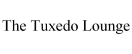 THE TUXEDO LOUNGE trademark