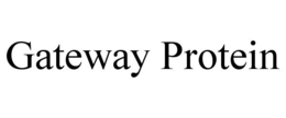 GATEWAY PROTEIN trademark