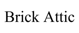 BRICK ATTIC trademark