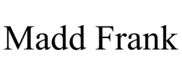 MADD FRANK trademark