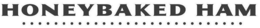 HONEYBAKED HAM trademark