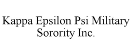 KAPPA EPSILON PSI MILITARY SORORITY INC. trademark
