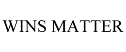 WINS MATTER trademark
