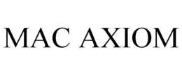 MAC AXIOM trademark