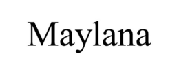 MAYLANA trademark