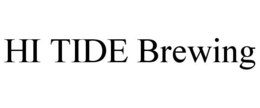 HI TIDE BREWING trademark