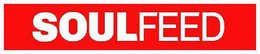 SOULFEED trademark