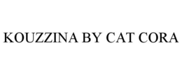 KOUZZINA BY CAT CORA trademark