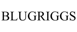 BLUGRIGGS trademark