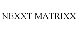 NEXXT MATRIXX trademark