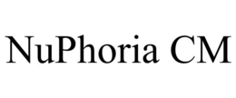 NUPHORIA CM trademark