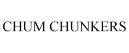 CHUM CHUNKERS trademark