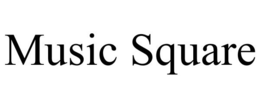MUSIC SQUARE trademark