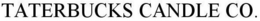 TATERBUCKS CANDLE CO. trademark