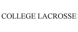 COLLEGE LACROSSE trademark