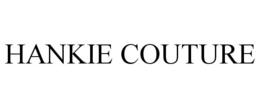 HANKIE COUTURE trademark
