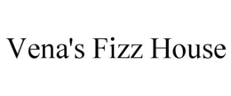 VENA'S FIZZ HOUSE trademark