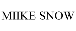 MIIKE SNOW trademark