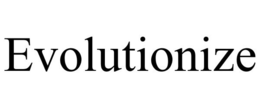EVOLUTIONIZE trademark