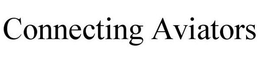 CONNECTING AVIATORS trademark