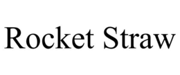 ROCKET STRAW trademark