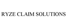 RYZE CLAIM SOLUTIONS trademark