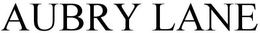 AUBRY LANE trademark
