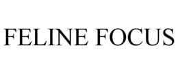 FELINE FOCUS trademark