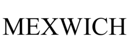 MEXWICH trademark