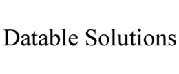 DATABLE SOLUTIONS trademark