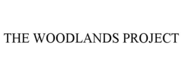 THE WOODLANDS PROJECT trademark