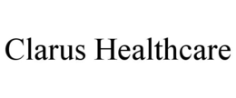 CLARUS HEALTHCARE trademark